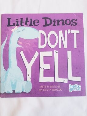Little Dinos Don't Yell Children's Book